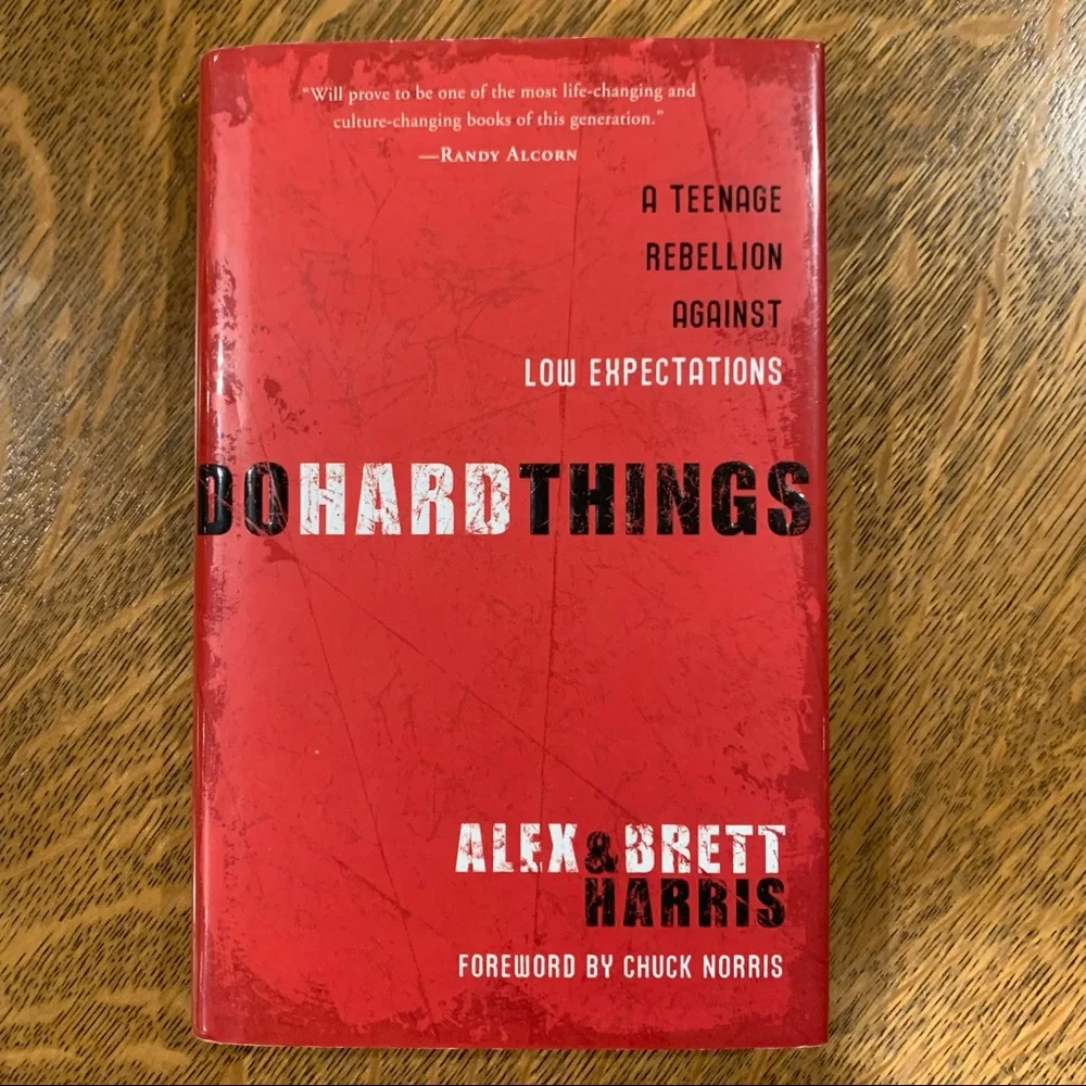 Do Hard Things Book by Alex & Brett Harris